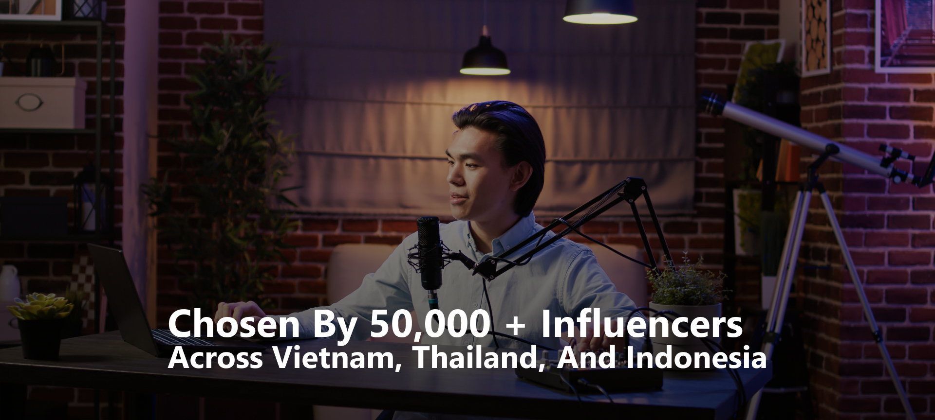 Team up with the leading Southeast Asia's Influencer Network